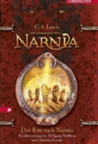 C S Lewis, C. S. Lewis, Clive St. Lewis - Die Chroniken von Narnia - Der Ritt nach Narnia