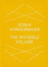 Ursul Panhans-Bühler, Ursula Panhans-Bühler, Sonja Vordermaier, Sonja / Vordermaier, Institu für moderne Kunst Nürnberg, Institut für moderne Kunst Nürnberg... - Sonja Vordermaier
