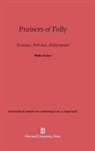 Walter Kaiser - Praisers of Folly