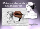 Helga Rikken, kukmedien de Kirchzell, Kirchzel kukmedien de, Kirchzell kukmedien. de, Kirchzell kukmedien.de - Meine kunterbunte Gedankenwelt