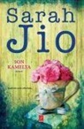 Sarah Jio - Son Kamelya