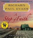 Richard Paul Evans, Richard Paul/ Evans Evans, Richard Paul Evans - Step of Faith (Audio book)