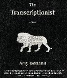 Amy Rowland, Amy (COR)/ Sands Rowland, Xe Sands - The Transcriptionist (Audio book)