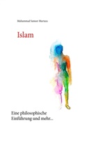 Muhammad S. Murtaza, Muhammad Sameer Murtaza - Islam