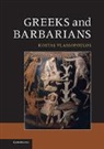 Konstantinos Vlassopoulos, Kostas Vlassopoulos, Kostas (Associate Professor in Greek Vlassopoulos, Vlassopoulos Kostas - Greeks and Barbarians