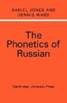 Daniel Jones, Daniel Ward Jones, Dennis Ward - Phonetics of Russian