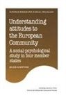 Miles Hewstone, Hewstone Miles - Understanding Attitudes to the European Community