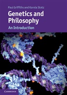 Paul Griffiths, Paul Stotz Griffiths, Karola Stotz, Stotz Karola - Genetics and Philosophy