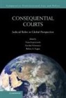 Diana Kapiszewski, Diana (University of California Kapiszewski, Diana Silverstein Kapiszewski, Robert A. Kagan, Robert A. (University of California Kagan, Kagan Robert A.... - Consequential Courts