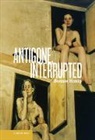 Bonnie Honig, Bonnie (Northwestern University Honig, Honig Bonnie - Antigone, Interrupted