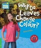 GRIFFITHS, Rachel Griffiths - Why Do Leaves Change Colour? Level 3 Factbook