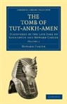 Howard Carter, Carter Howard - Tomb of Tut-Ankh-Amen