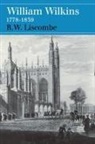 R. W. Liscombe, R.w. Liscombe - William Wilkins 1778-1839