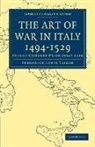 Taylor Frederick Lewis, Frederick Lewis Taylor, Taylor Frederick Lewis - Art of War in Italy 1494-1529