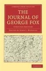 George Fox, Fox George, Fox George, Nickalls John L., John L. Nickalls, Nickalls John L. - Journal of George Fox