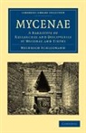 Schliemann Heinrich, Heinrich Schliemann - Mycenae