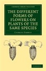 Darwin Charles, Charles Darwin - Different Forms of Flowers on Plants of the Same Species