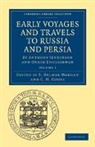 E. Delmar Morgan, E. Delmar Coote Morgan, C. H. Coote, E. Delmar Morgan - Early Voyages and Travels to Russia and Persia