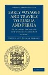 E. Delmar Morgan, E. Delmar Coote Morgan, C. H. Coote, E. Delmar Morgan - Early Voyages and Travels to Russia and Persia