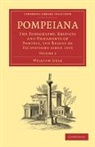 Sir Gell, William Gell - Pompeiana