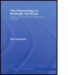 Ben Sheppard - The Psychology of Strategic Terrorism