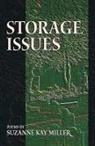 Suzanne Kay Miller - Storage Issues: Poems 1988-2008