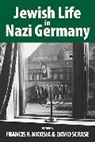 Francis R. Scrase Nicosia, Francis R. Nicosia, Nicosia Francis R., David Scrase, Scrase David - Jewish Life in Nazi Germany