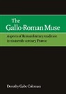 Dorothy Gabe Coleman, Coleman Dorothy Gabe - Gallo-Roman Muse