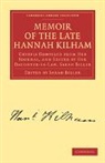 Kilham Hannah, Hannah Kilham, Sarah Biller - Memoir of the Late Hannah Kilham