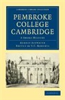 Aubrey Attwater, Attwater Aubrey, Attwater Aubrey, S. C. Roberts, Roberts S. C. - Pembroke College Cambridge