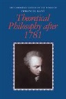 Immanuel Kant, Henry Allison, Peter Heath - Theoretical Philosophy After 1781