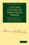 Anthony Adams-Reilly, John Campbel Shairp, John Campbell Shairp, Peter Guthrie Tait, Tait Peter Guthrie - Life and Letters of James David Forbes