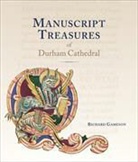 Richard Gameson, Not Available (NA), Susan Pugsley - Manuscript Treasures of Durham Cathedral