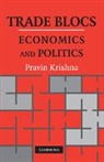 Pravin Krishna, Pravin (Brown University Krishna, Krishna Pravin - Trade Blocs
