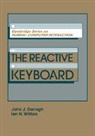 John J. Darragh, John J. (University of Calgary) Witten Darragh, John J. Witten Darragh, Darragh John J., Ian H. Witten, Witten Ian H. - Reactive Keyboard