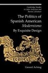 Gerard Aching, Gerard (New York University) Aching - Politics of Spanish American ''Modernismo''