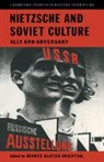 Bernice Glatzer Rosenthal, Bernice Glatzer Rosenthal, Rosenthal Bernice Glatzer - Nietzsche and Soviet Culture
