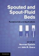 Norman Epstein, Norman (University of British Columbia Epstein, Norman Grace Epstein, Norman Epstein, Norman (University of British Columbia Epstein, … - Spouted and Spout-Fluid Beds Fundamentals and Applications