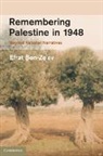 &amp;apos, Efrat Ben Ze'ev, Ben-Ze&amp;apos, Efrat (Academic Centre Ruppin Ben-Ze'ev, Efrat Ben-Ze''ev, Efrat (Academic Centre Ruppin Ben-Ze''ev... - Remembering Palestine in 1948