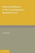 Jo Labanyi, Labanyi Jo - Myth and History in the Contemporary Spanish Novel