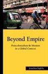Jonathan Ingleby - Beyond Empire: Postcolonialism & Mission