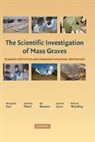 Margaret Cox, Margaret (University of Southampton) Flavel Cox, Margaret Hanson Cox, Ambika Flavel, Ian Hanson, Margaret Cox... - Scientific Investigation of Mass Graves