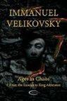 Immanuel Velikovsky - Ages in Chaos I: From the Exodus to King