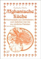M. Nader Asfahani, Nariman Zeitun, M. Nader Asfahani, Gundula Wagner, Nader Asfahani - Afghanische Küche