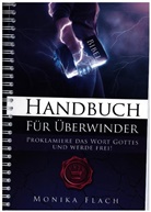 Monika Flach - Proklamiere das Wort Gottes