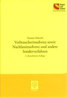 Torsten Martini - Verbraucherinsolvenz sowie Nachlassinsolvenz und andere Sonderverfahren