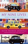 Ruth Prawer Jhabvala - My Nine Lives