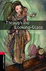 Jennifer Bassett, Lewi Carroll, Lewis Carroll - Through the Looking Glass