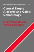 Philippe Gille, Philippe Szamuely Gille, Tam S. Szamuely, Tamas Szamuely - Central Simple Algebras and Galois Cohomology