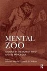 Salman Akhtar, Salman (EDT)/ Volkan Akhtar, Salman Akhtar, Vamik D. Volkan, Vamık D. Volkan - Mental Zoo Animals in the Human Mind and